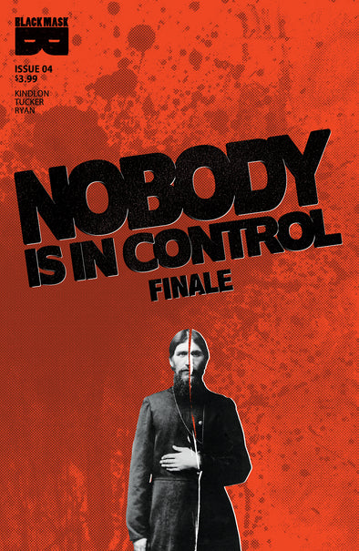 Nobody Is In Control #4