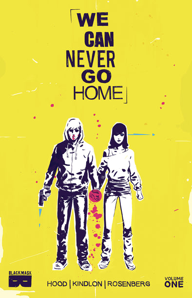 We Can Never Go Home Vol 1