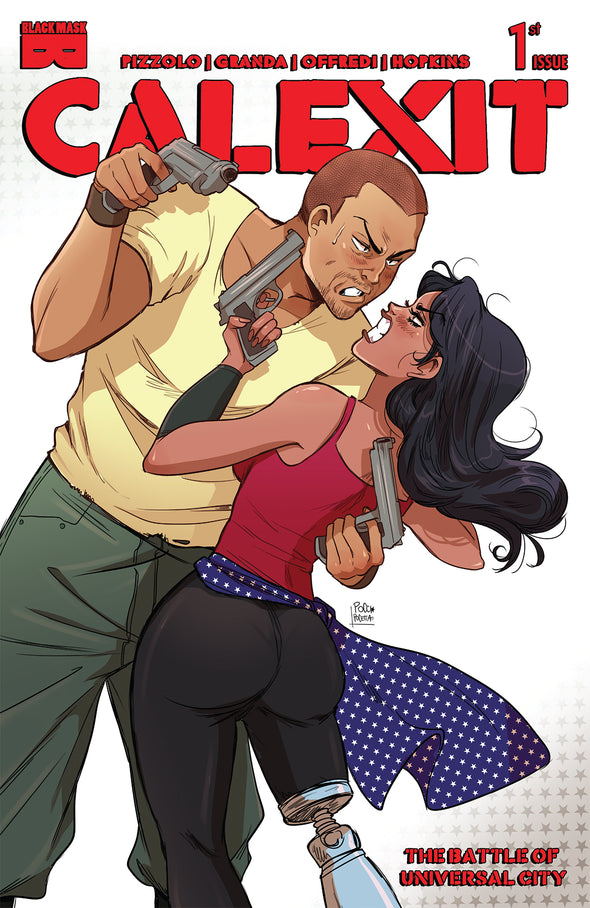 CALEXIT, Vol 2: The Battle of Universal City #1