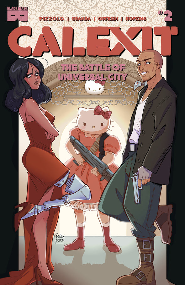 CALEXIT, Vol 2: The Battle of Universal City #2