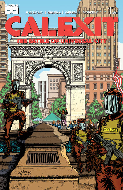 NYCC2025- CALEXIT: The Battle Of Universal City #1 (available signed)