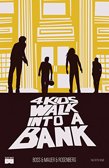 4 Kids Walk Into a Bank - Hardcover