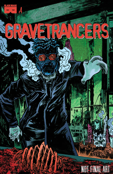Gravetrancers #4