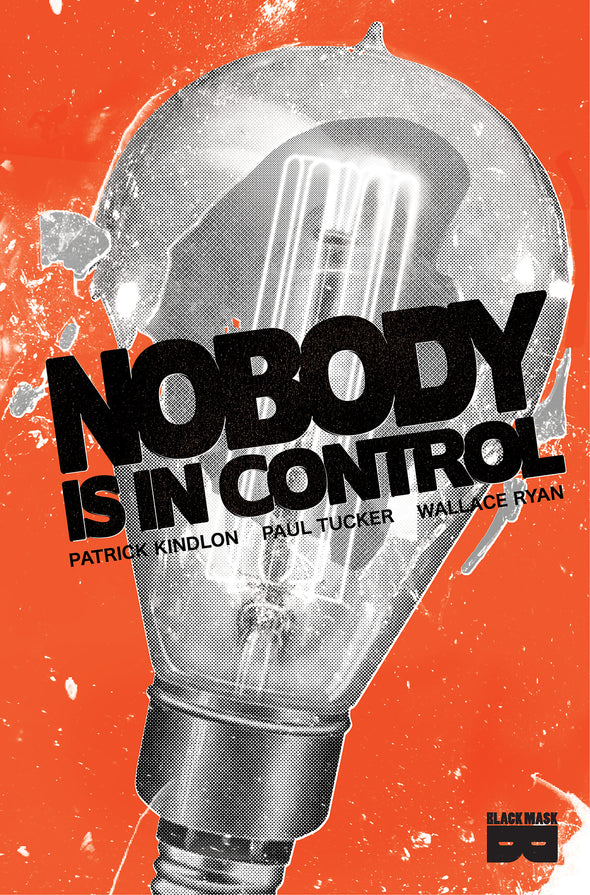 Nobody Is In Control, vol 1