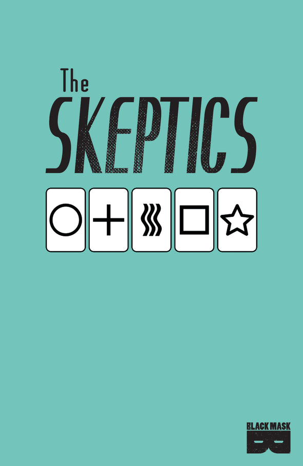 The Skeptics #1B