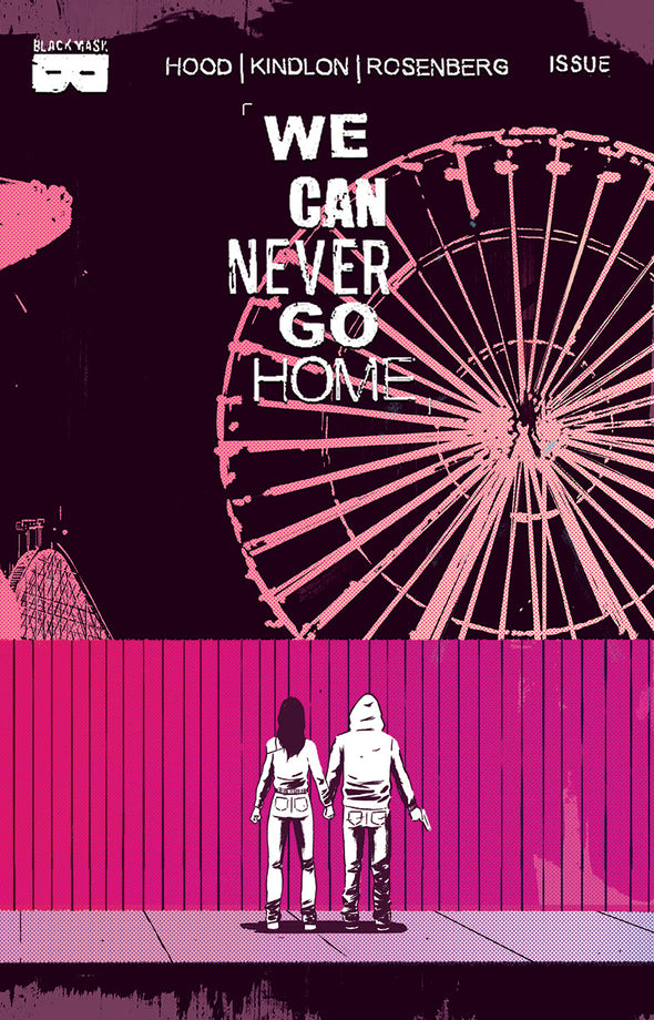 We Can Never Go Home #3 [Second Printing]