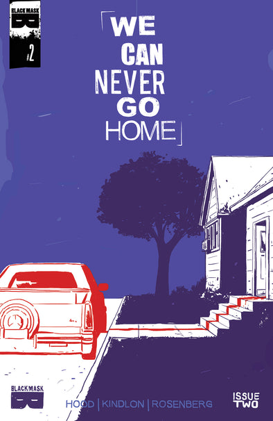We Can Never Go Home #2 [First Printing]