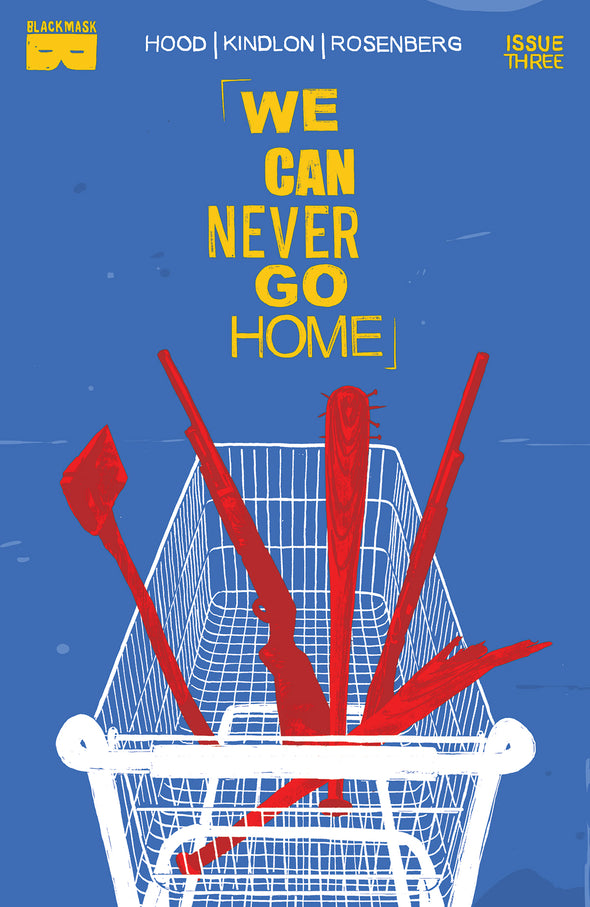 We Can Never Go Home #3 [First Printing]